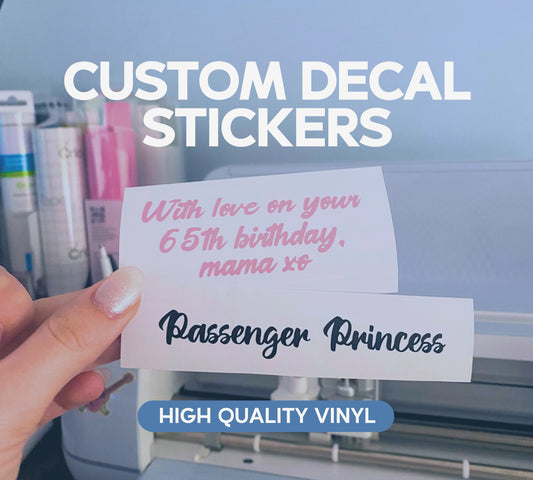 Custom Vinyl Decal Sticker