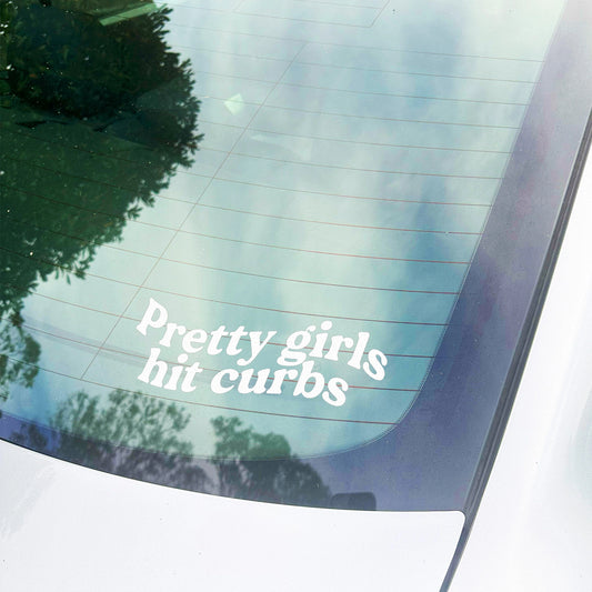 Pretty Girls Hit Curbs Decal Sticker